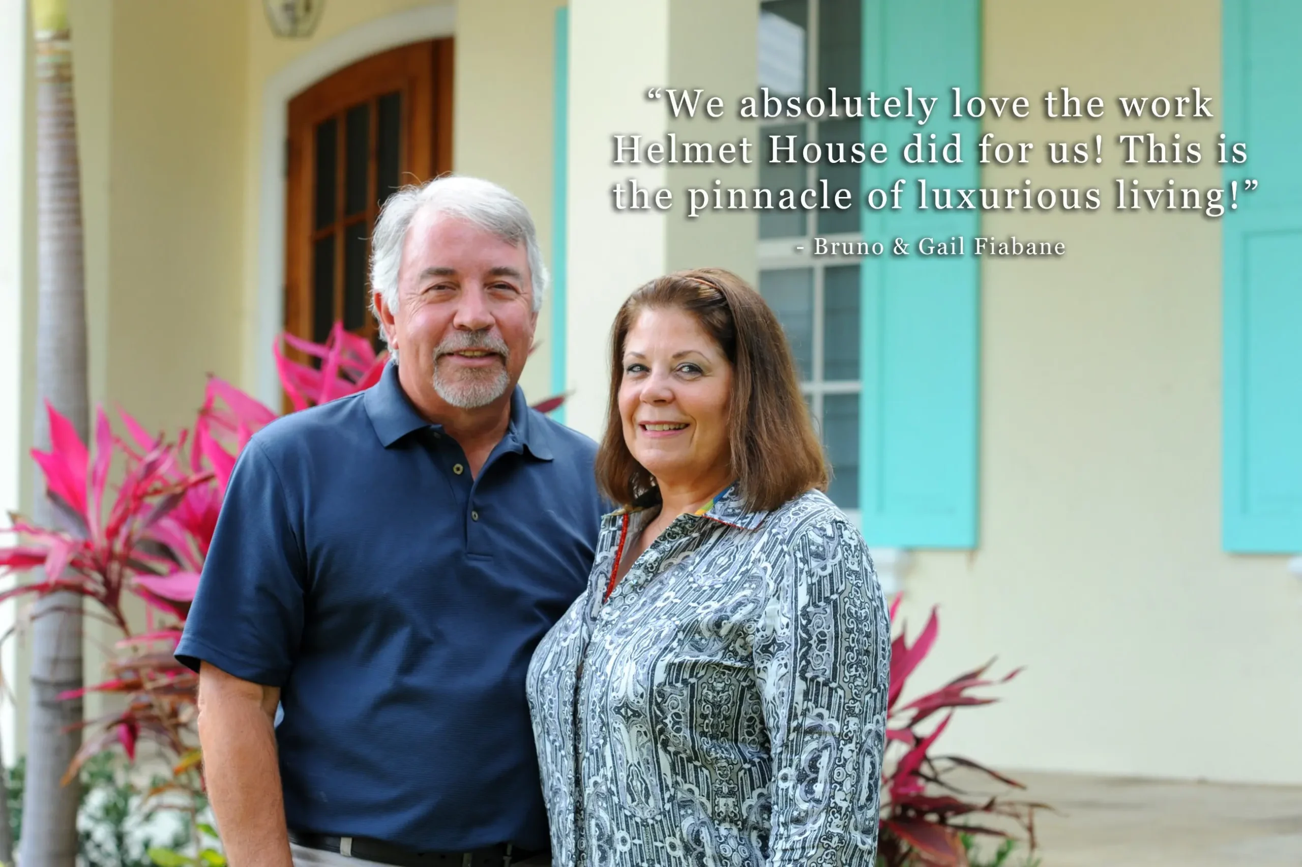Testimonial Bruno and Gail Fiabane